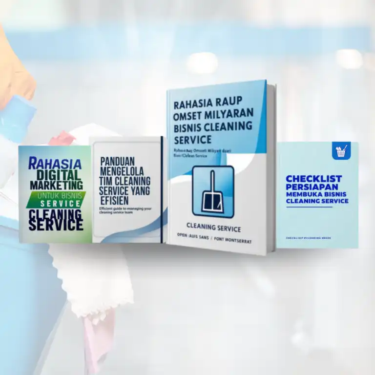 E-Book: Rahasia Raup Omset Milyaran dari Bisnis Cleaning Service